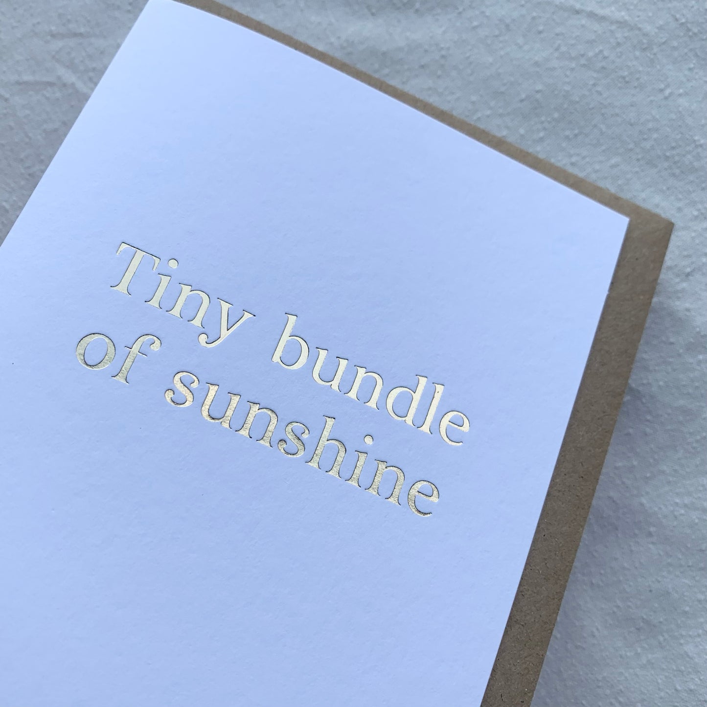 'Tiny Bundle Of Sunshine' Greetings Card